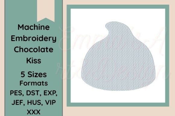 Chocolate Kiss Machine Embroidery Design Review